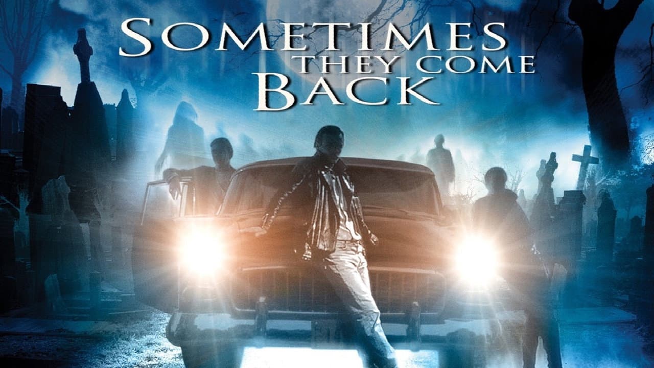 Sometimes They Come Back still 8