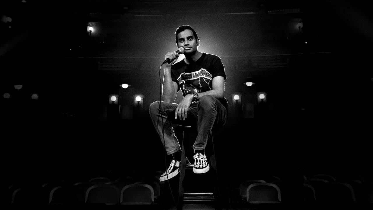 Aziz Ansari: Right Now still 4