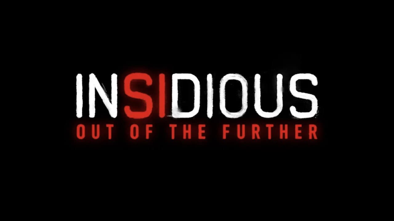 Insidious: Out of the Further (2026) - News & Updates