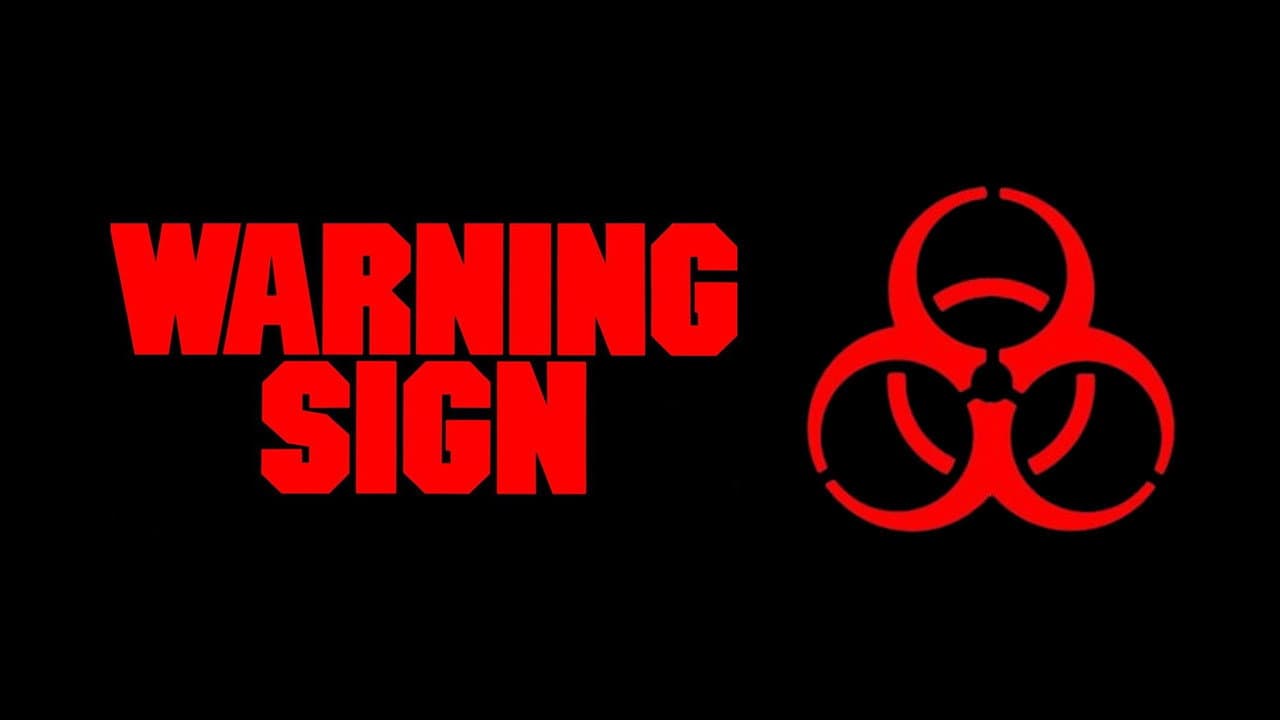 Warning Sign still 2