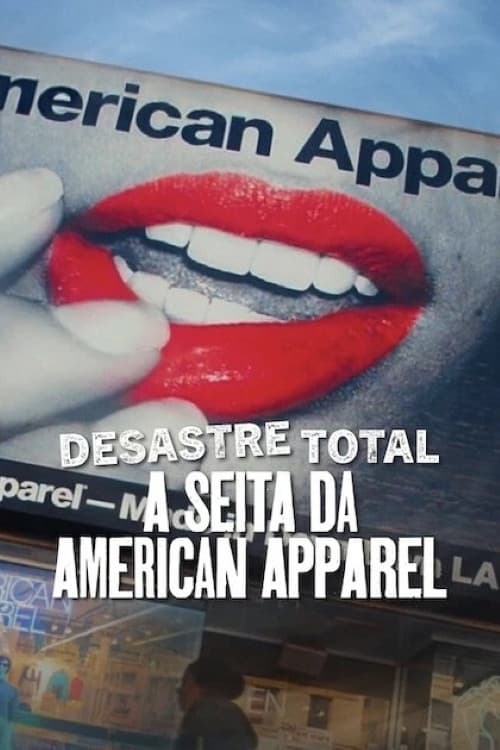Trainwreck: The Cult of American Apparel still 2