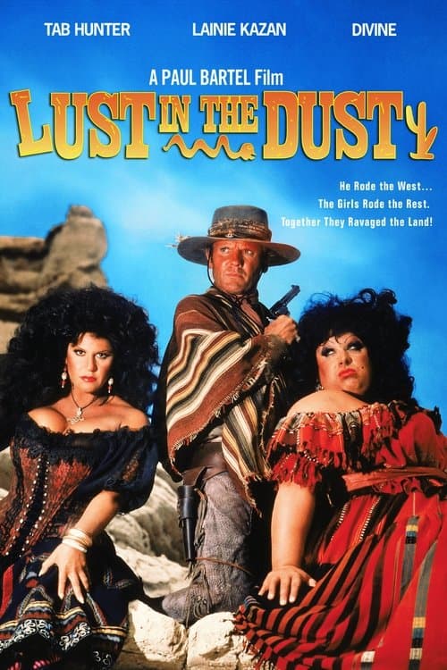 Lust in the Dust still 5