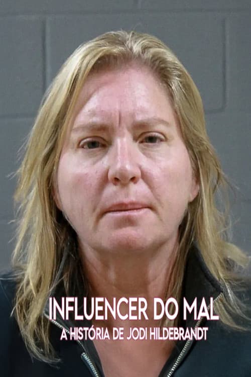 Evil Influencer: The Jodi Hildebrandt Story still 3