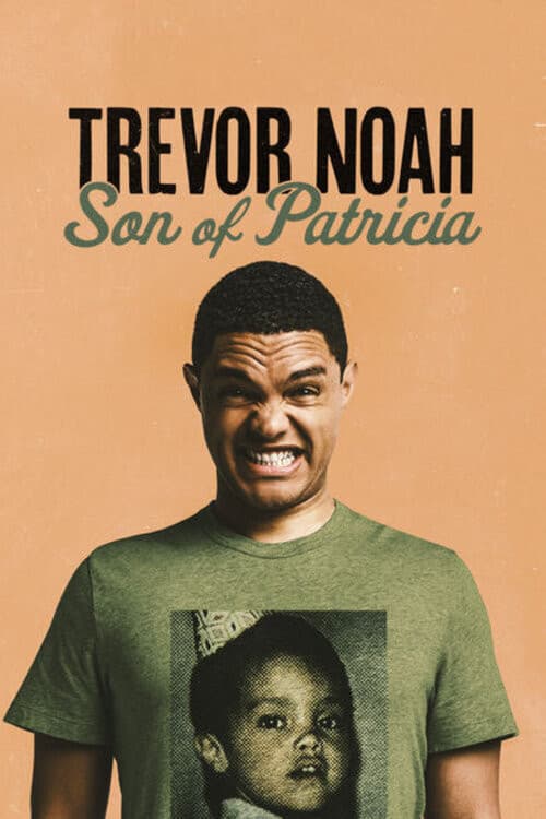 Trevor Noah: Son of Patricia still 3