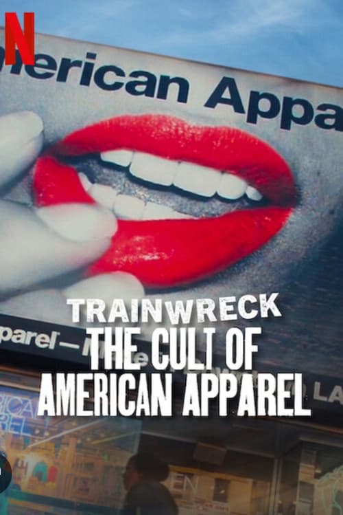 Trainwreck: The Cult of American Apparel still 8
