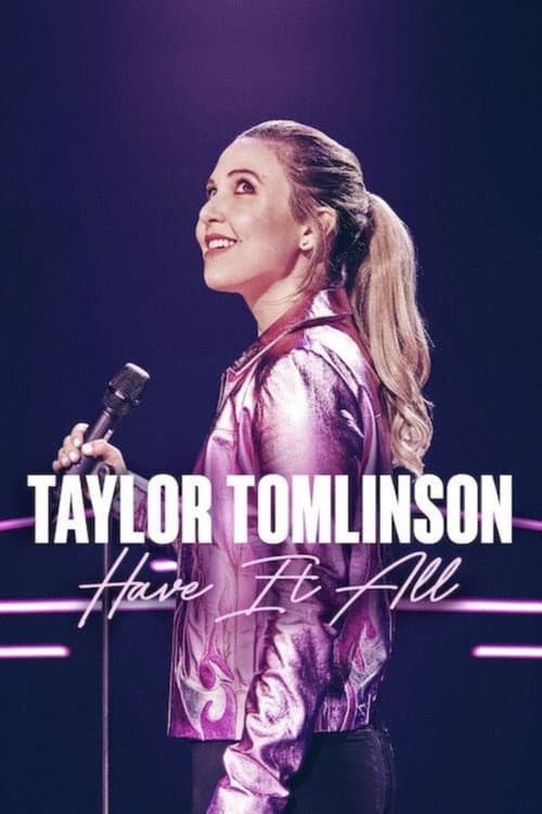 Taylor Tomlinson: Have It All still 4