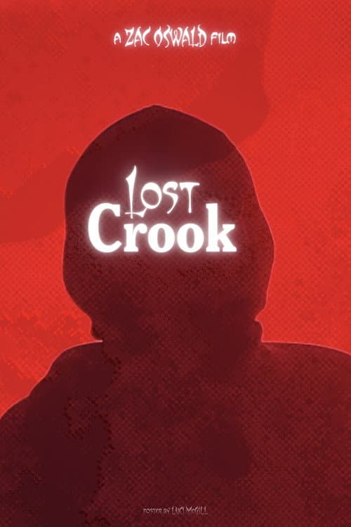 Lost Crook (2026) - Zac Oswald Film Preview