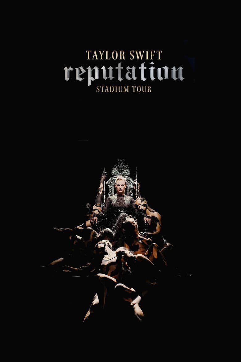Taylor Swift: Reputation Stadium Tour
