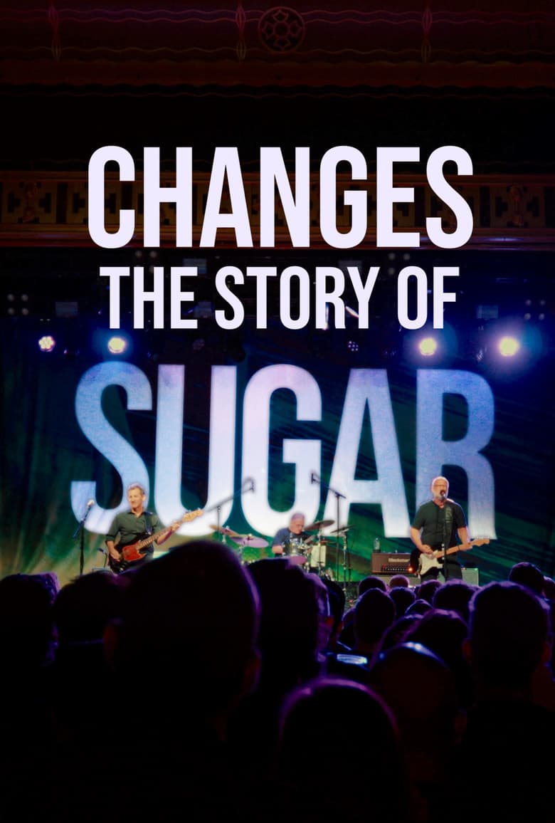 Changes: The Story of Sugar (2026) - Film Preview