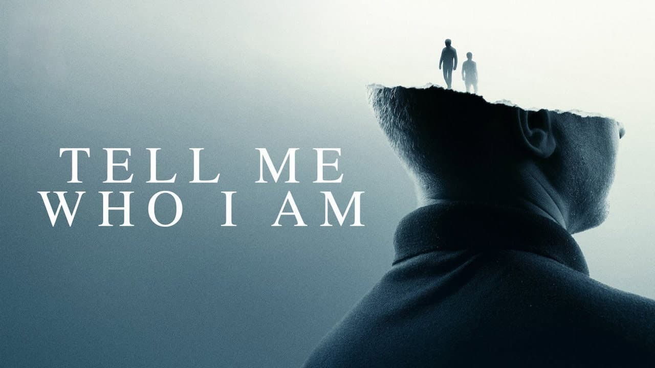 Tell Me Who I Am still 2