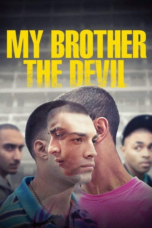 My Brother the Devil still 6