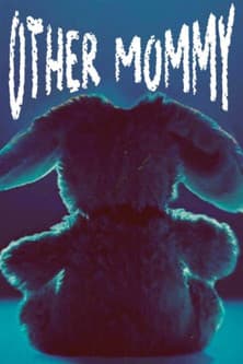 "Other Mommy" Movie News: Release, Cast & Plot Details still 3