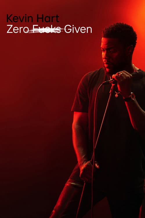 Kevin Hart: Zero F**ks Given still 7