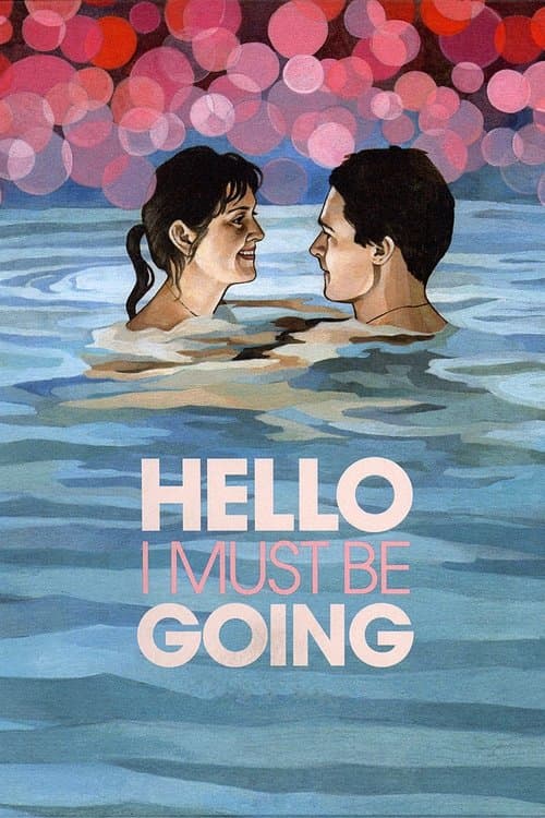 Hello I Must Be Going still 2