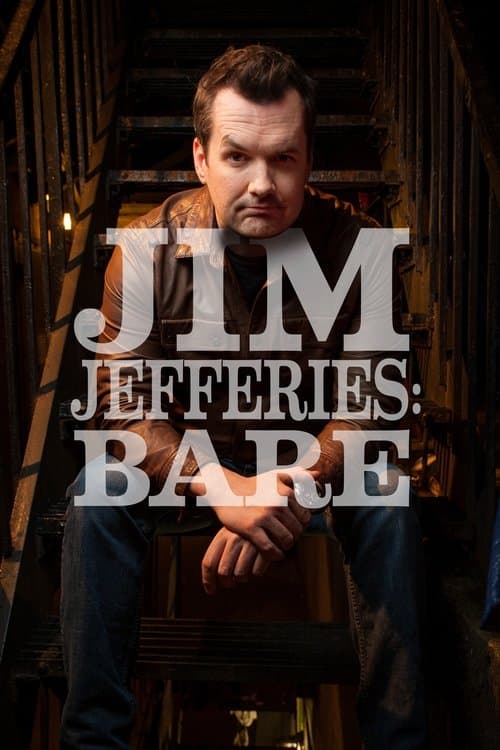 Jim Jefferies: Bare still 4