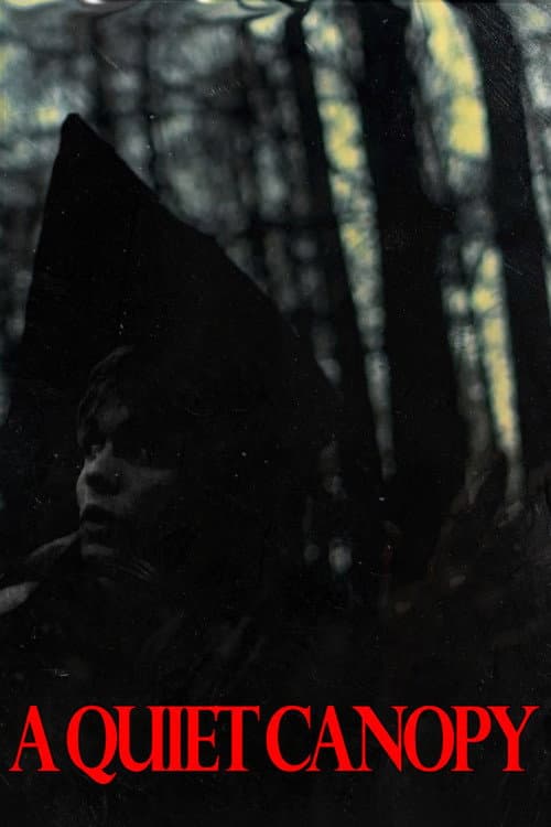 A Quiet Canopy (2026) - Film Review & Preview still 1