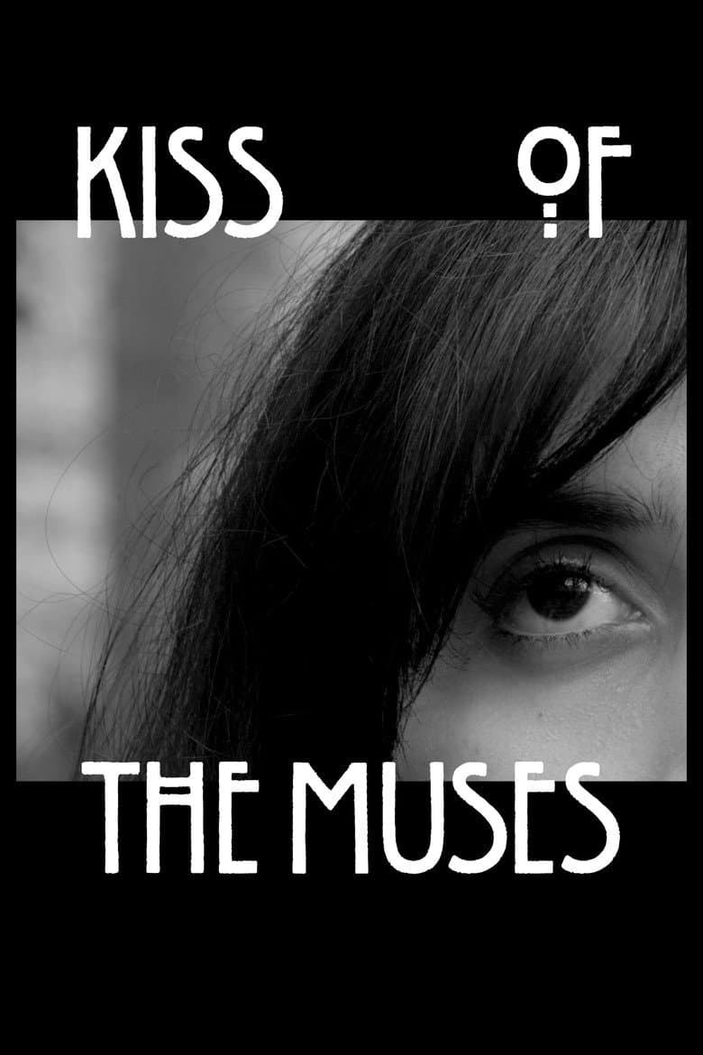 Kiss of the Muses (2025) - Film Preview & Review